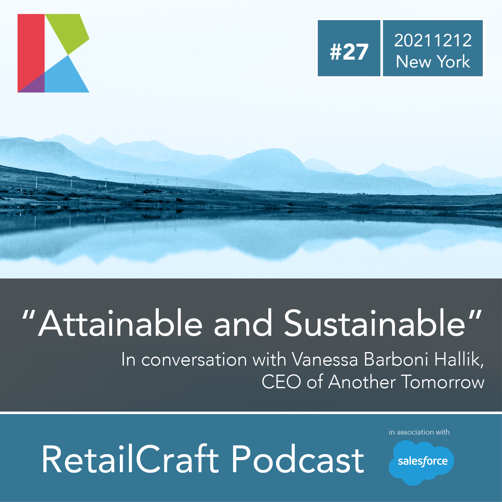 RetailCraft 27 – “Attainable and Sustainable” – AnotherTomorrow.co