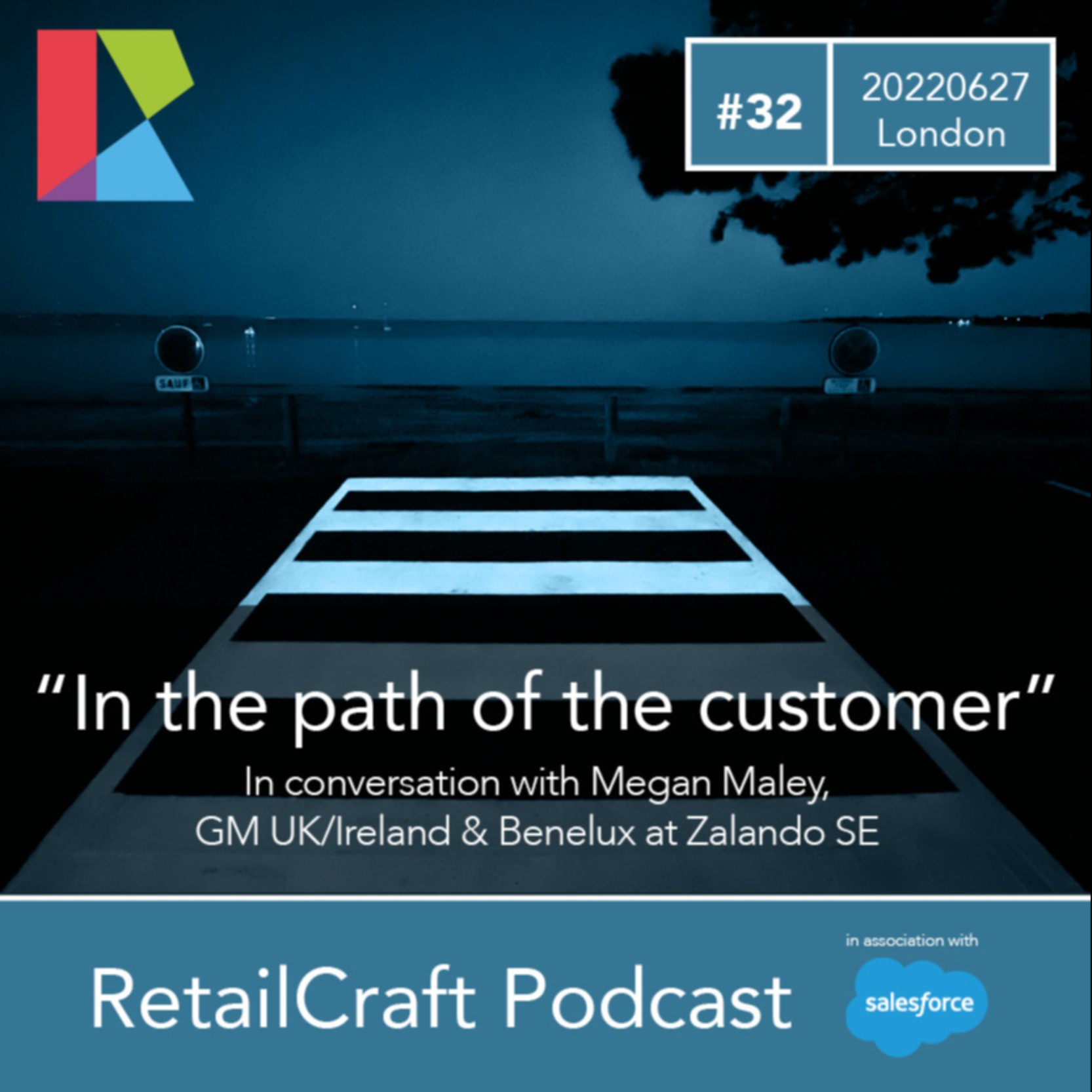 RetailCraft 32 – ”In the path of the customer” – Megan Maley of Zalando SE